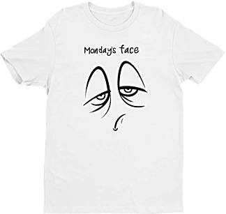 Monday Face - Days of the week tshirts - Men