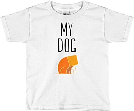 My Dog Children's Kids Tshirt