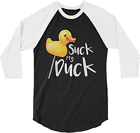 Suck My Duck Rude Baseball Tshirt