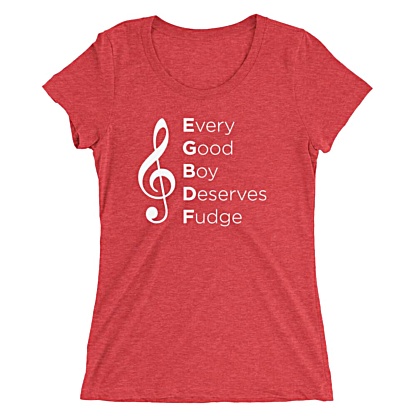 Music Every Good Boy Deserves Fudge T-shirt / Women's Short Sleeve