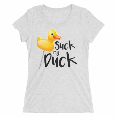 Suck My Duck T-shirt / Women's Short Sleeve Top